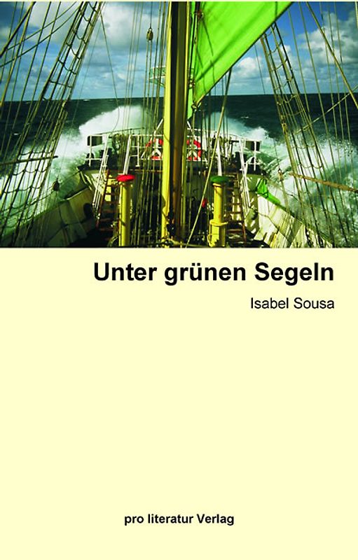 Unter grünen Segeln