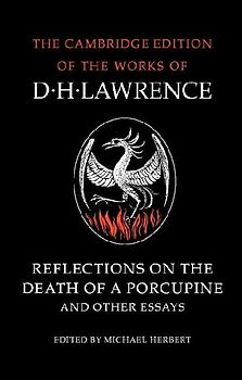 Reflections on the Death of a Porcupine and Other Essays