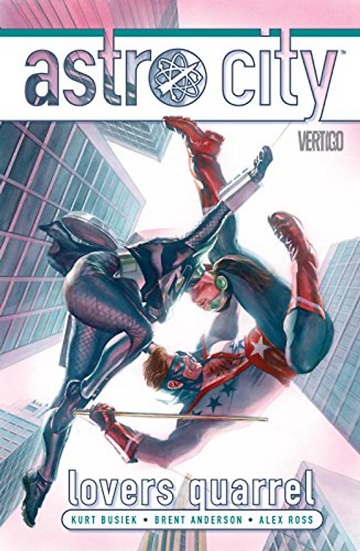 Astro City Vol. 12: Lovers Quarrel