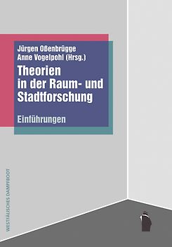 Theorien in der Raum- und Stadtforschung
