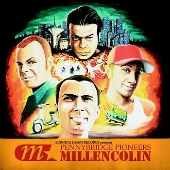 Millencolin - ++Pennybridge Pioneers