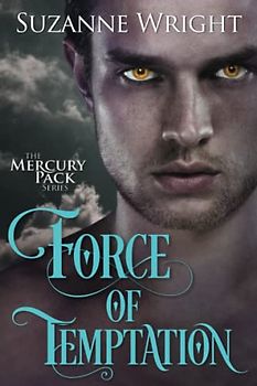 Force of Temptation (Mercury Pack, 2, Band 2)