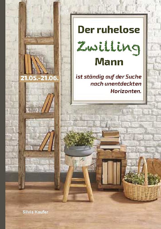 Der ruhelose Zwilling Mann ist ständig auf der Suche nach unentdeckten Horizonten