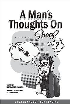 A Man's Thoughts On Shoes?
