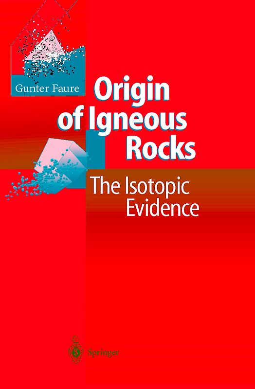 Origin of Igneous Rocks