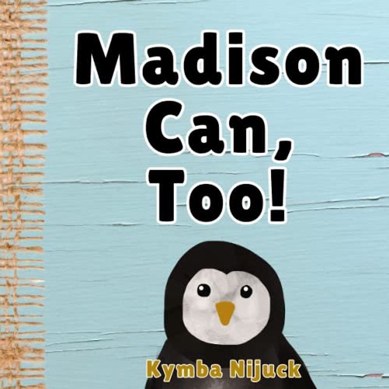 Madison Can, Too!: In this PERSONALIZED, interactive ABC book for kids, Explore the Animal Kingdom with Fun Facts & Engaging Activities. Learn the ... Learners! (Madison's Personalized Library)