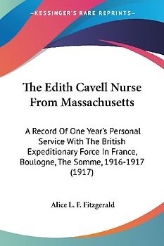 The Edith Cavell Nurse From Massachusetts