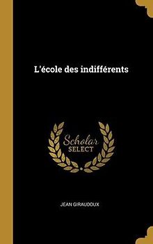 L'école des indifférents