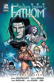 Fathom Volume 6: Typhos Awaken