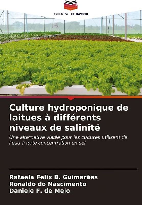Culture hydroponique de laitues à différents niveaux de salinité