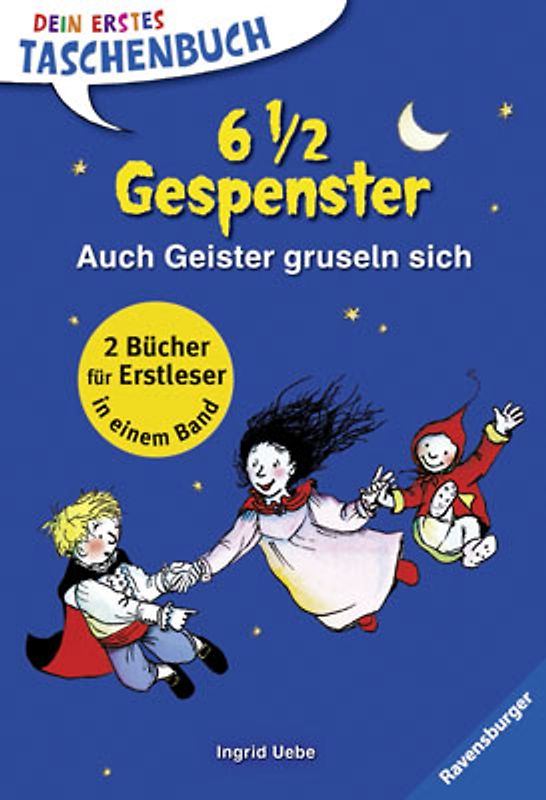 6 1/2 Gespenster. Auch Geister gruseln sich