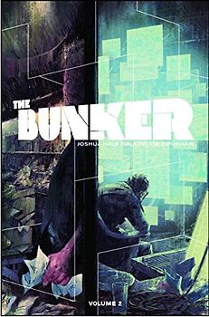The Bunker Volume 2 - Fialkov, Joshua Hale