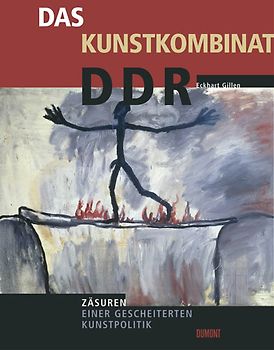 Das Kunstkombinat DDR