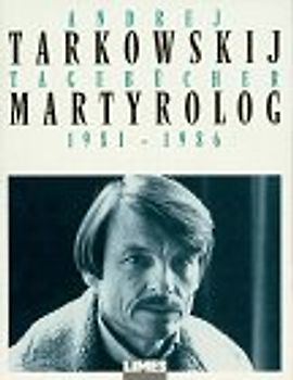 Martyrolog. Tagebücher 1982-1986
