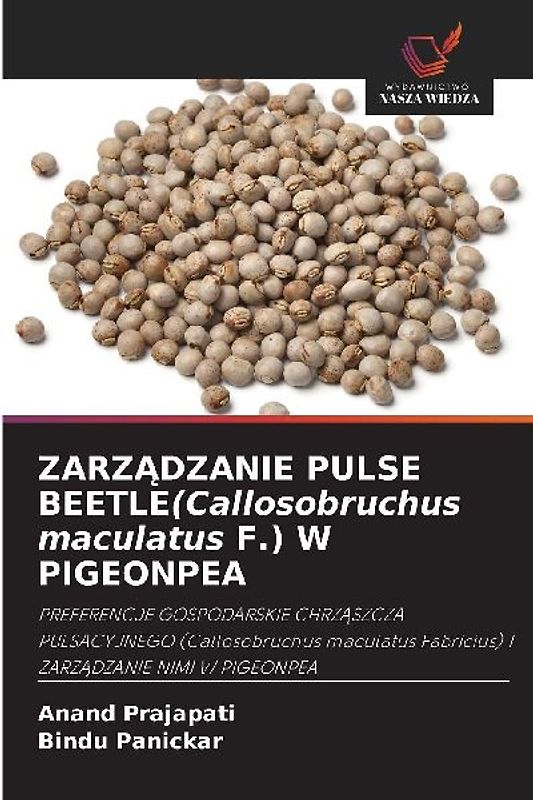 ZARZ¿DZANIE PULSE BEETLE(Callosobruchus maculatus F.) W PIGEONPEA