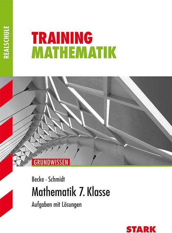 STARK Training Realschule - Mathematik 7. Klasse
