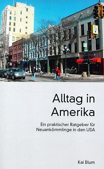 Alltag in Amerika