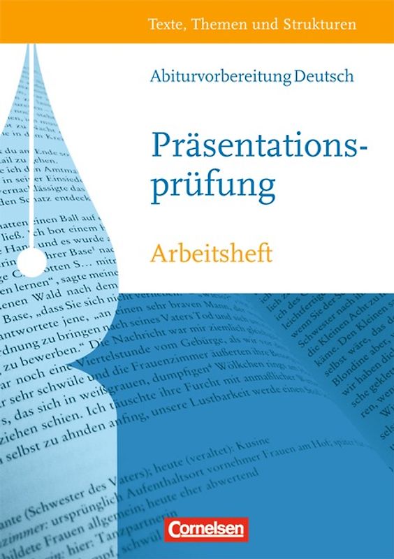 Texte, Themen und Strukturen - Arbeitshefte - Abiturvorbereitung-Themenhefte