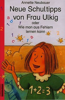 Neue Schultipps von Frau Ulkig