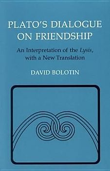 Plato's Dialogue on Friendship