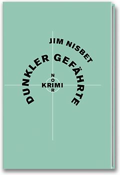 Krimi-Noir - Dunkler Gefährte