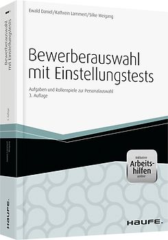 Bewerberauswahl mit Einstellungstests - inkl. Arbeitshilfen online