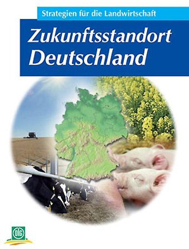 Zukunftsstandort Deutschland