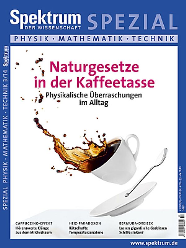 Naturgesetze in der Kaffeetasse. Physikalische Überraschungen im Alltag
