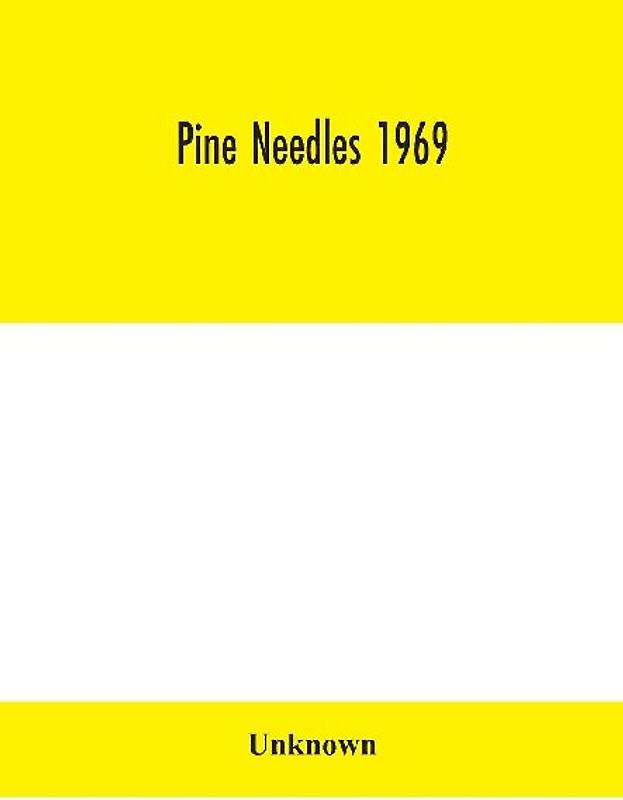 Pine Needles 1969