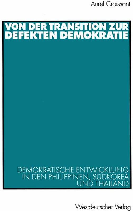 Von der Transition zur defekten Demokratie