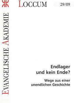 Endlager und kein Ende?