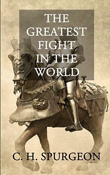 The Greatest Fight in the World