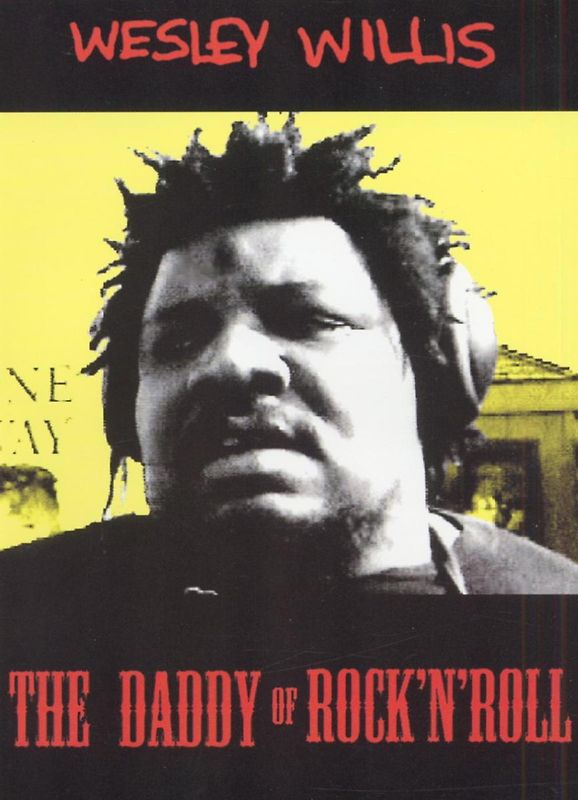 Wesley Willis - The Daddy Of Rock'n'Roll (NTSC)