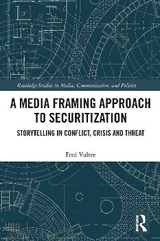A Media Framing Approach to Securitization