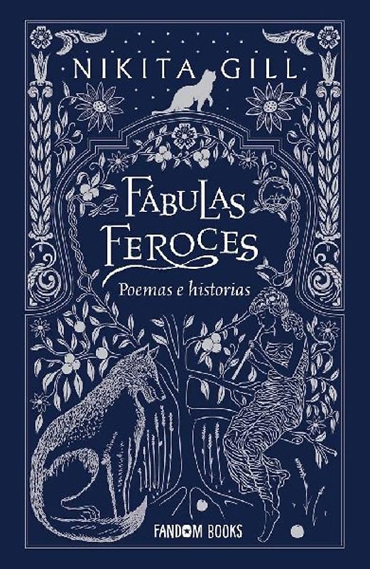 Fábulas feroces : poemas e historias