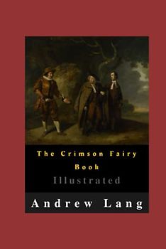 The Crimson Fairy Book Illustrated