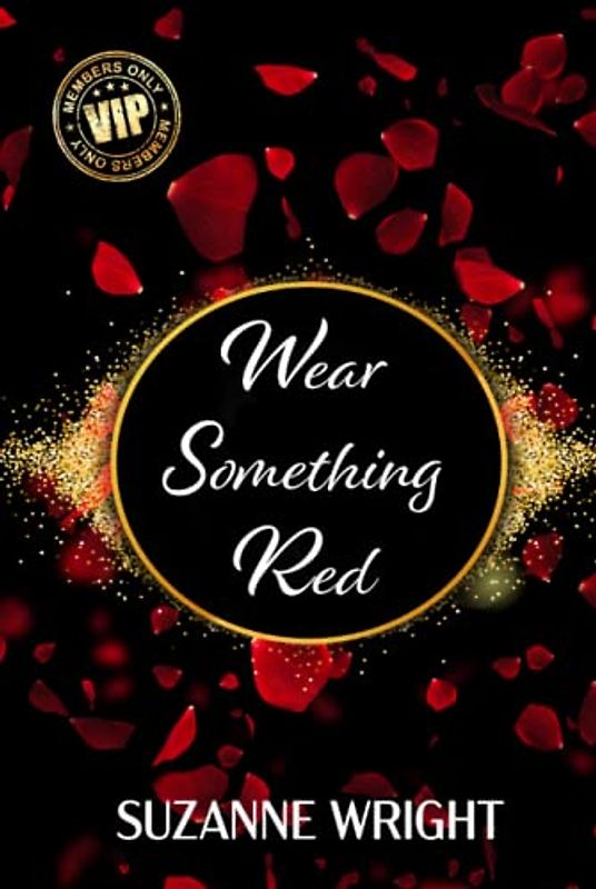 Wear Something Red: A Vault Anthology