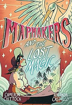 Mapmakers and the Lost Magic