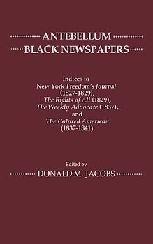 Antebellum Black Newspapers