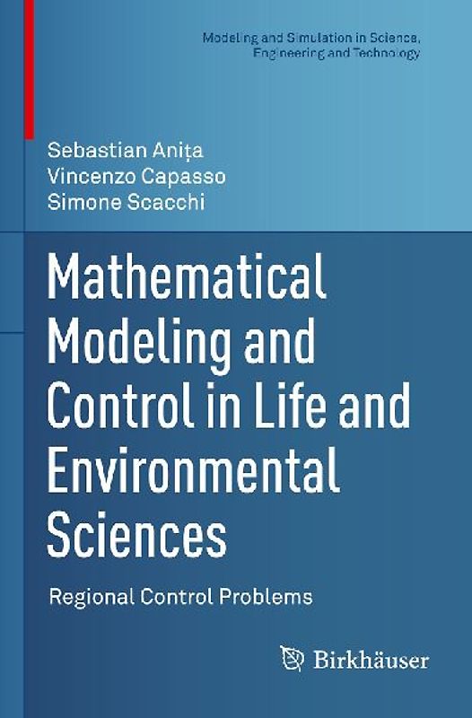Mathematical Modeling and Control in Life and Environmental Sciences