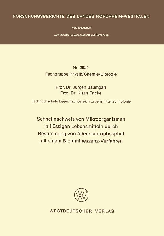 Schnellnachweis von Mikroorganismen in flüssigen Lebensmitteln durch Bestimmung von Adenosintriphosphat mit einem Biolumineszenz-Verfahren