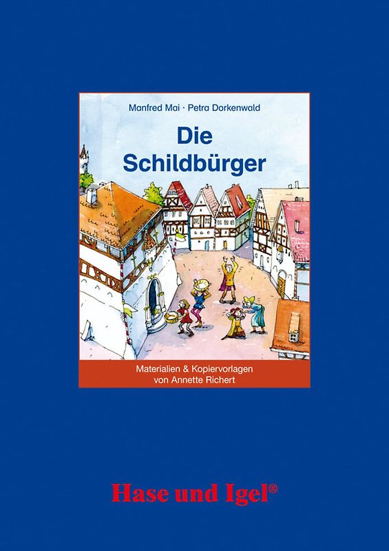 Begleitmaterial: Die Schildbürger