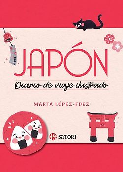 Japón, diario de un viaje ilustrado