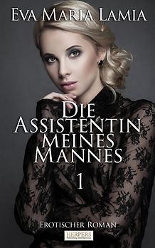 Die Assistentin Meines Mannes 1