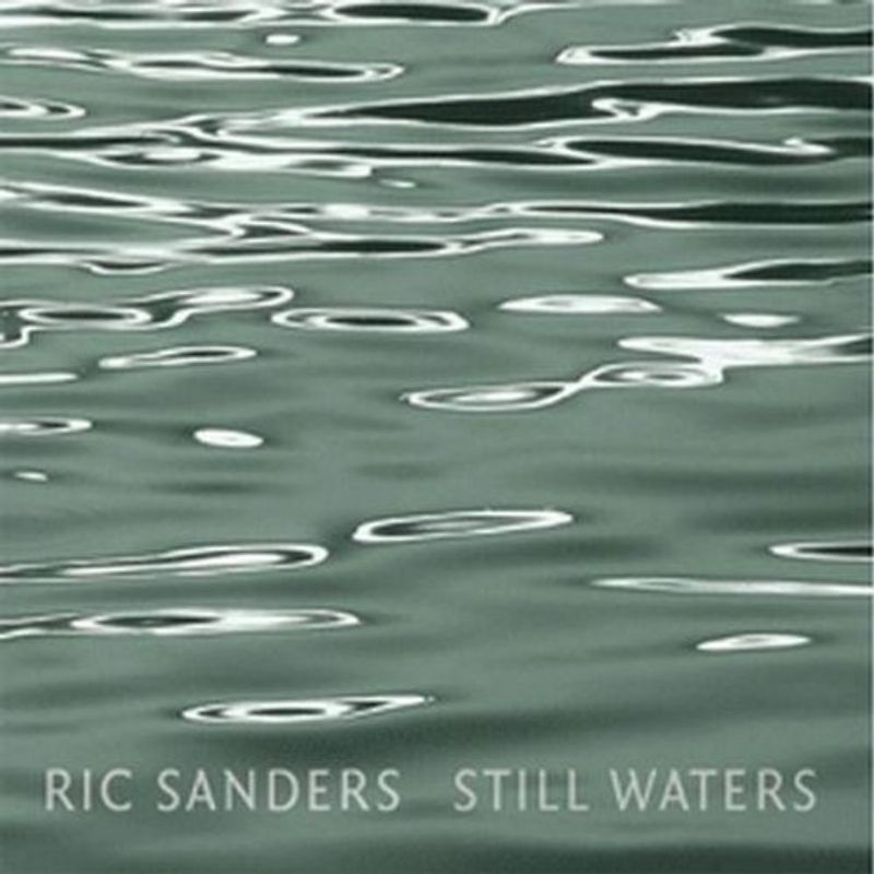 Sanders,Ric - Still Waters