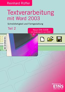 Textverarbeitung mit Word 2003