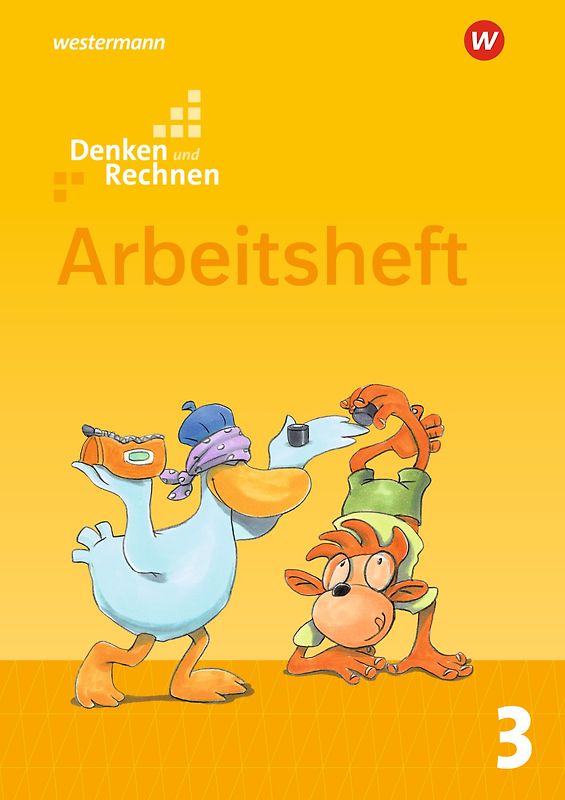 Denken und Rechnen / Denken und Rechnen - Allgemeine Ausgabe 2017. Allgemeine Ausgabe 2017 / Arbeitsheft 3