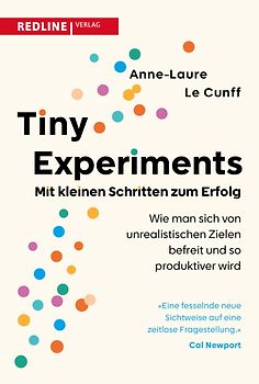 Tiny Experiments: Mit kleinen Schritten zum Erfolg