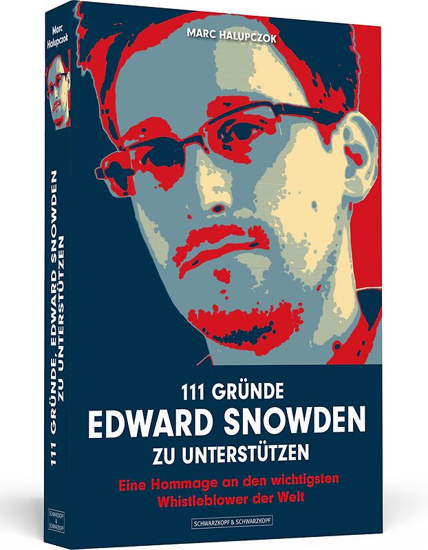 111 Gründe, Edward Snowden zu unterstützen