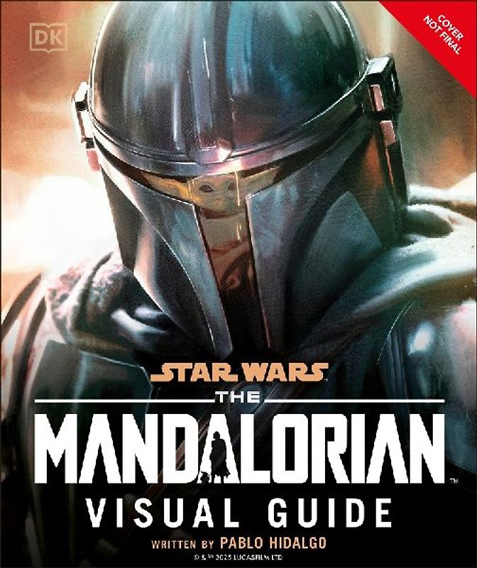 Star Wars The Mandalorian Visual Guide
